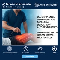Diatermia / radiofrequência em patologia desportiva, prevenção e alto rendimento. Tratamento com ferramentas miofasciales  - PRESENCIAL - 30 janeiro 2027