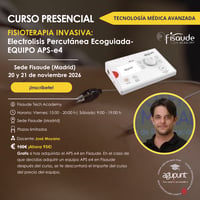 FORMAÇÃO em FISIOTERAPIA INVASIVA – ELECTROLISIS PERCUTÁNEA ECOGUIADA - EQUIPO APS-e4 - 20 e 21 de NOVEMBRO - 2026 - PRESENCIAL