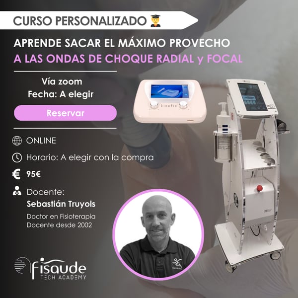 CURSO PERSONALIZADO: Aprende a sacar o máximo proveito à Onda de Choque Radial e Focal (Data: A ELEGER COM COMPRA-A)